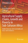 Agricultural Supply Chains, Growth and Poverty in Sub-Saharan Africa