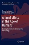 Animal Ethics in the Age of Humans