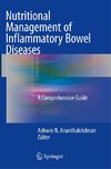 Nutritional Management of Inflammatory Bowel Diseases