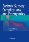 Bariatric Surgery Complications and Emergencies