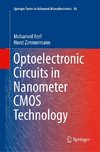 Optoelectronic Circuits in Nanometer CMOS Technology