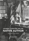 Colonial Literature and the Native Author