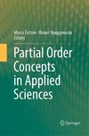 Partial Order Concepts in Applied Sciences