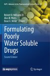 Formulating Poorly Water Soluble Drugs