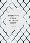 Embedding Human Rights in Prison