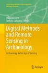 Digital Methods and Remote Sensing in Archaeology