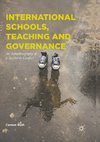 International Schools, Teaching and Governance