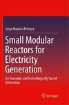 Small Modular Reactors for Electricity Generation