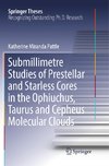 Submillimetre Studies of Prestellar and Starless Cores in the Ophiuchus, Taurus and Cepheus Molecular Clouds