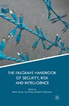 The Palgrave Handbook of Security, Risk and Intelligence