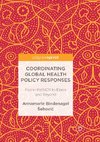 Coordinating Global Health Policy Responses