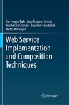 Web Service Implementation and Composition Techniques