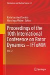 Proceedings of the 10th International Conference on Rotor Dynamics - IFToMM