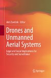 Drones and Unmanned Aerial Systems