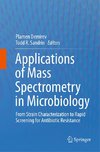 Applications of Mass Spectrometry in Microbiology