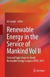 Renewable Energy in the Service of Mankind Vol II