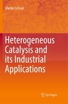 Heterogeneous Catalysis and its Industrial Applications