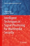 Intelligent Techniques in Signal Processing for Multimedia Security