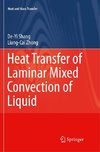 Heat Transfer of Laminar Mixed Convection of Liquid