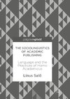 The Sociolinguistics of Academic Publishing