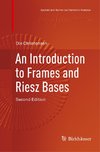 An Introduction to Frames and Riesz Bases