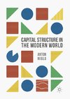 Capital Structure in the Modern World