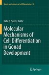 Molecular Mechanisms of Cell Differentiation in Gonad Development