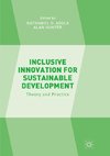 Inclusive Innovation for Sustainable Development