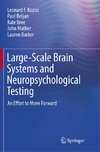 Large-Scale Brain Systems and Neuropsychological Testing