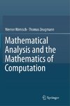 Mathematical Analysis and the Mathematics of Computation