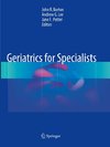 Geriatrics for Specialists