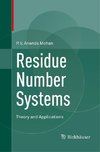 Residue Number Systems