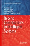 Recent Contributions in Intelligent Systems