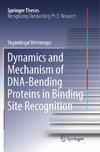 Dynamics and Mechanism of DNA-Bending Proteins in Binding Site Recognition