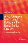 Affect-Language Interactions in Native and Non-Native English Speakers