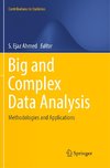 Big and Complex Data Analysis