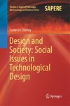 Design and Society: Social Issues in Technological Design