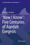 'Now I Know': Five Centuries of Aqedah Exegesis