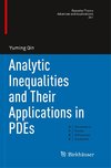 Analytic Inequalities and Their Applications in PDEs