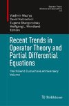 Recent Trends in Operator Theory and Partial Differential Equations