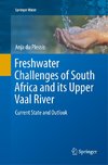 Freshwater Challenges of South Africa and its Upper Vaal River