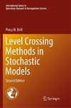 Level Crossing Methods in Stochastic Models