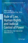 Rule of Law, Human Rights and Judicial Control of Power