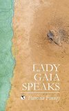 Lady Gaia Speaks