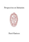 Perspectives on Initiation