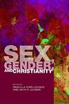 Sex, Gender, and Christianity