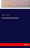 The Substitute Millionaire