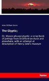 The Glyptic;