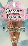 I Scream Koans