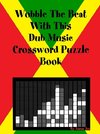 Wobble The Beat With This Dub Music Crossword Puzzle Book